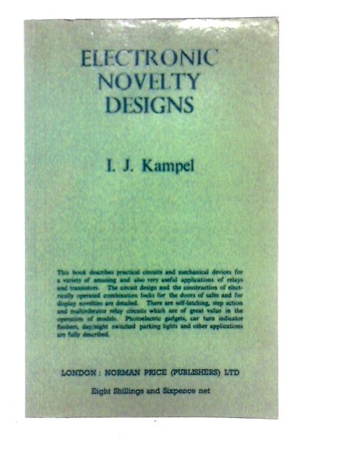 Electronic Novelty Designs von I. J Kampel