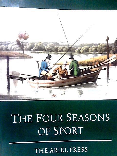 The Four Seasons of Sport von John Cadfryn-Roberts