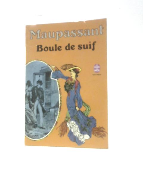 Boule de Suif By Guy De Maupassant
