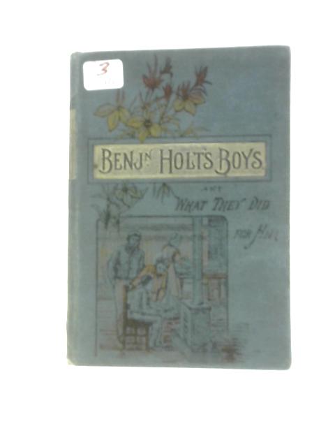 Benjamin Holt's Boys By Unstated