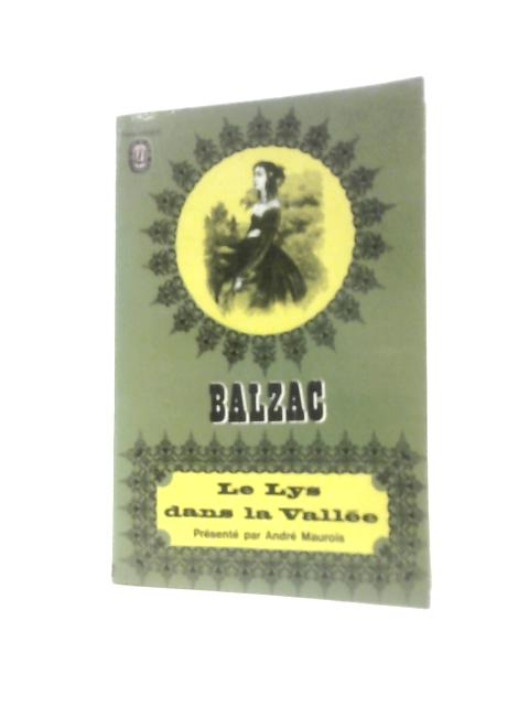 Le Lys Dans La Vallee By Honore De Balzac