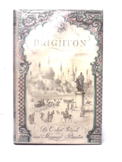 Brighton von Osbert Sitwell and Margaret Barton