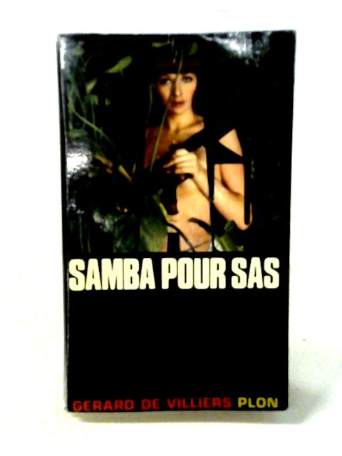 SAS - 4 - Samba pour SAS By Grard de Villiers