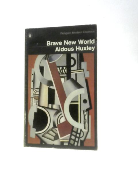 Brave New World By Aldous Huxley