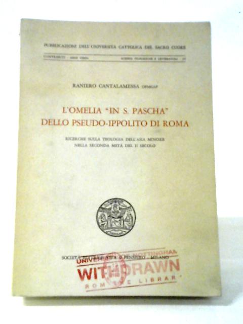 L'Omelia "In S. Pascha" Dello Pseudo-Ippolito Di Roma von Anon