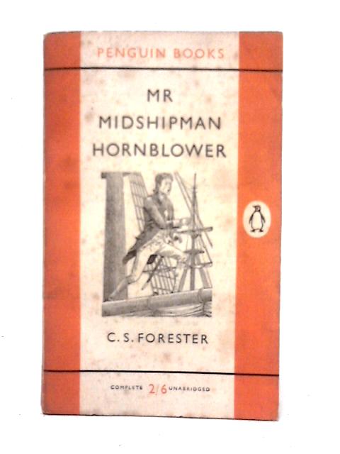 Mr Midshipman Hornblower par C. S. Forester