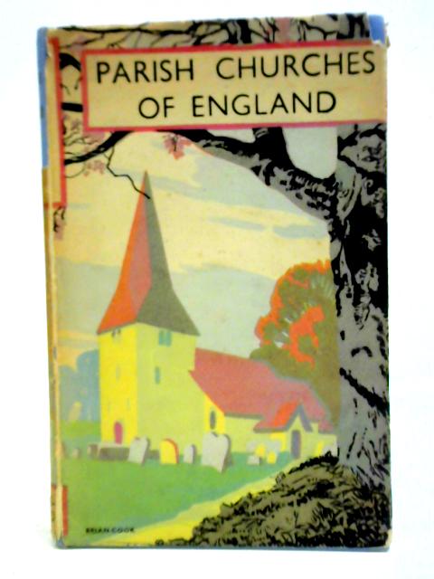 Parish Churches of England By J. Charles Cox