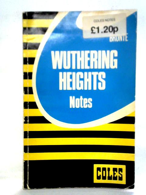 Wuthering Heights: Notes von Emily Bronte