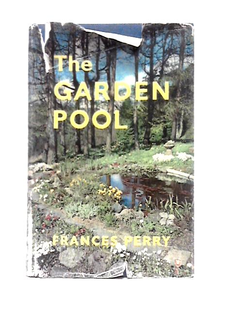 The Garden Pool von Frances Perry