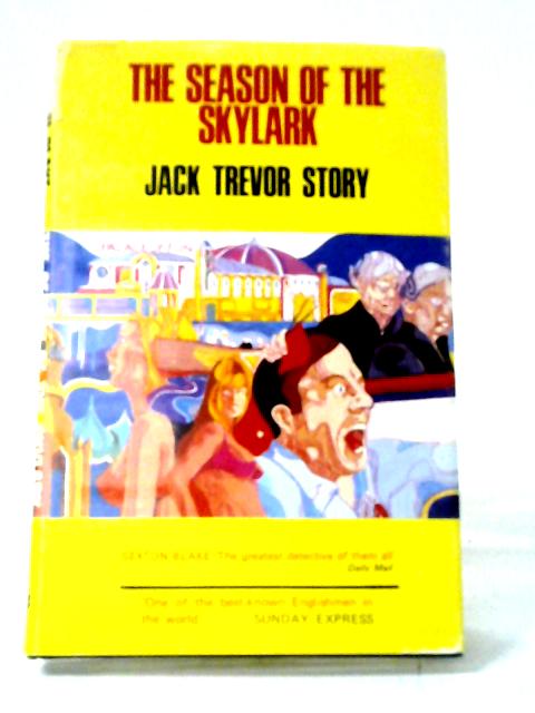 Season of the Skylark (A Sexton Blake novel of classic detection) von Jack Trevor Story