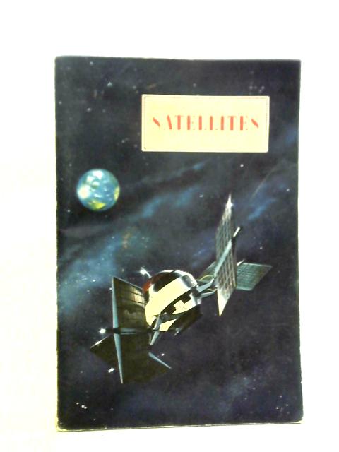 Satellites (Science Service, Science Program) By Michael Blow