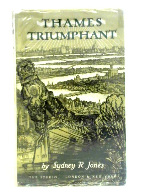 Thames Triumphant von Sydney R. Jones