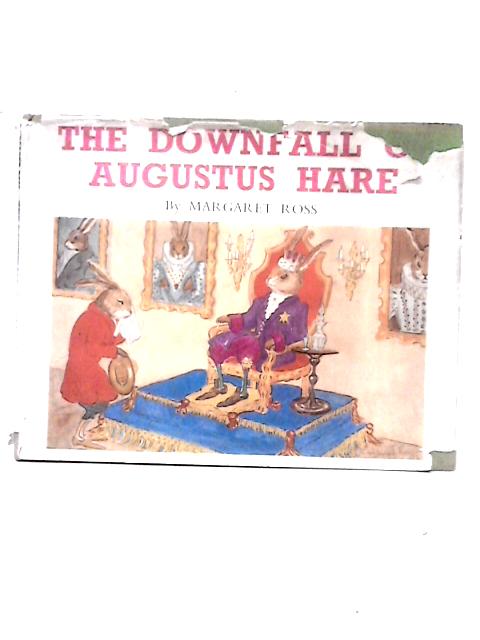 The Downfall Of Augustus Hare By Ross Margaret