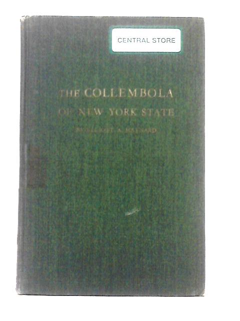 A Monograph Of The Collembola Or Springtail Insects Of New York State von Elliott A. Maynard