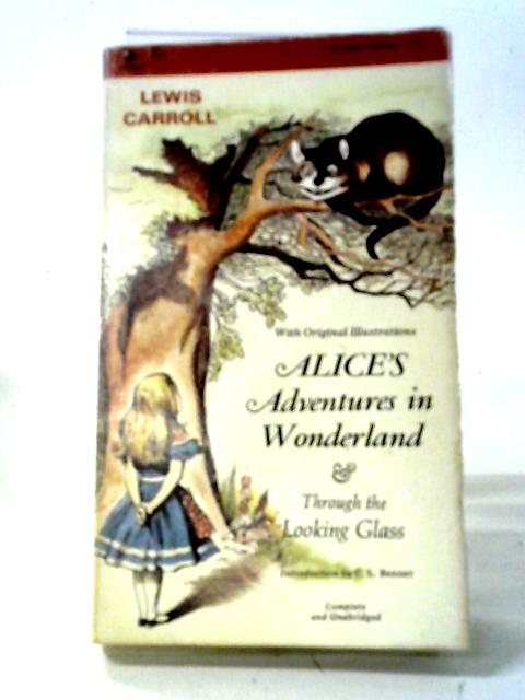 Alice's Adventures in Wonderland & Through the Looking Glass By Lewis Carroll
