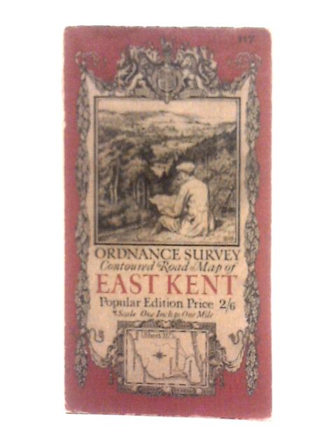 Ordnance Survey Contoured Road Map of East Kent Sheet 117 By Unstated