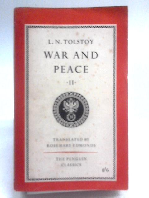 War and Peace Vol. 2 von L. N. Tolstoy