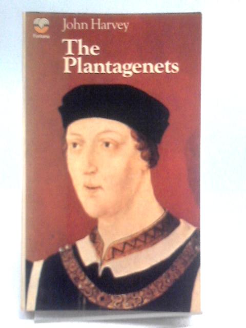 The Plantagenets von John Harvey