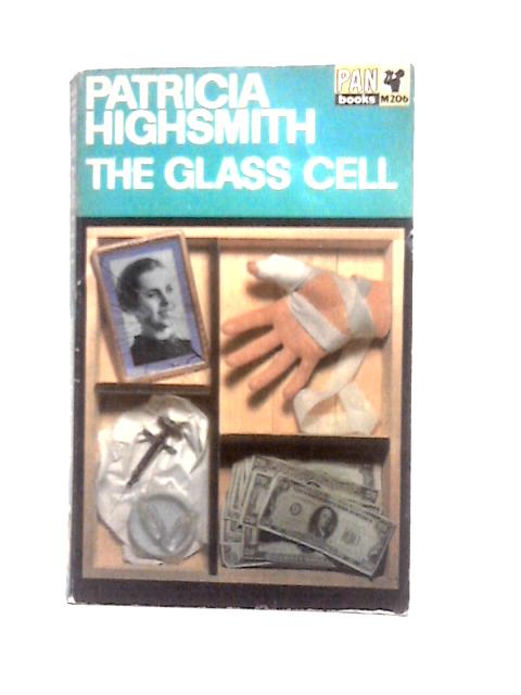 The Glass Cell By Patricia Highsmith
