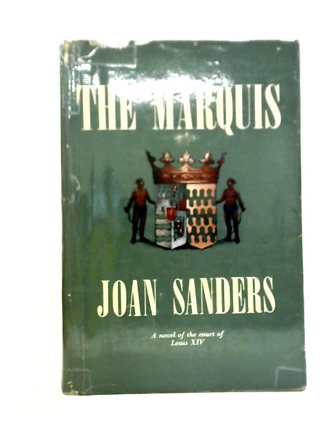 The Marquis By Joan Sanders