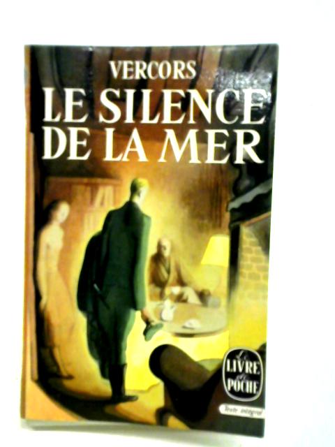 Le Silence De La Mer von Vercors