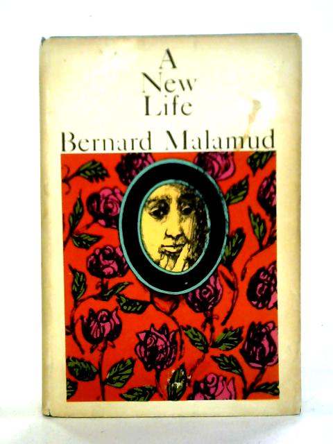 A New Life By Bernard Malamud