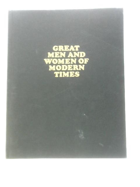 Great Men And Women Of Modern Times By Graham Paton