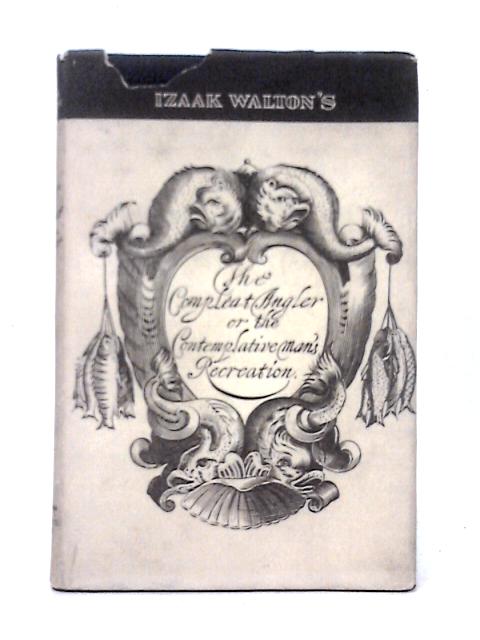 The Compleat Angler (Goldfinch Title) By Izaak Walton Charles Cotton