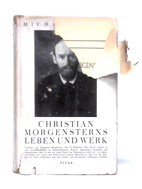 Christian Morgensterns Leben Und Werk By Michael Bauer