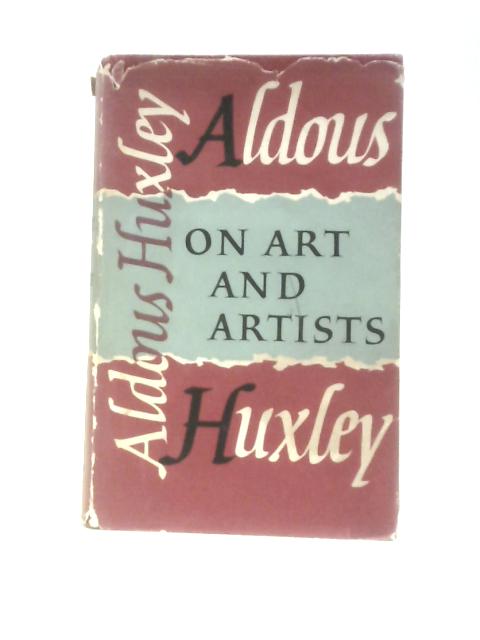 On Art and Artists By Morris Harris Philipson (Ed.)