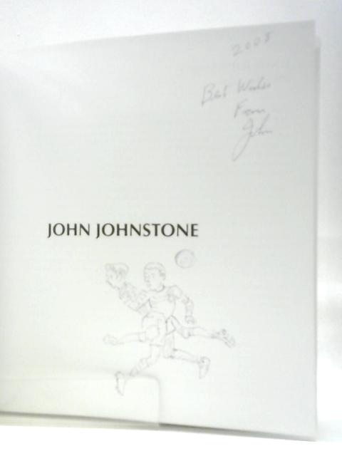 John Johnstone By Bob Johnstone