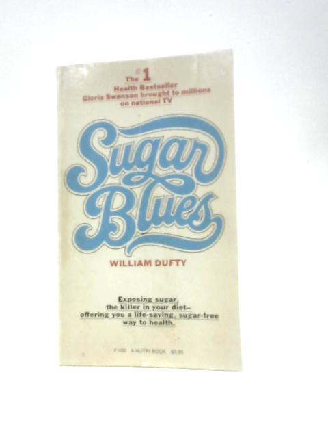 Sugar Blues By William Dufty