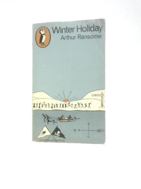 Winter Holiday By Arthur Ransome