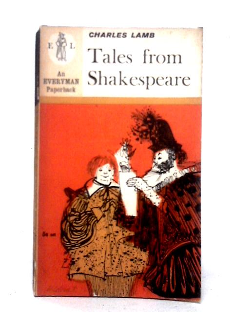 Tales From Shakespeare By Charles and Mary Lamb