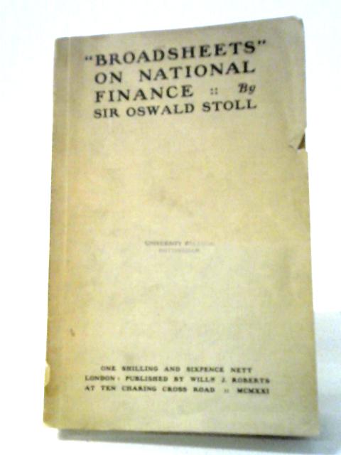 Broadsheets on National Finance By Oswald Stoll