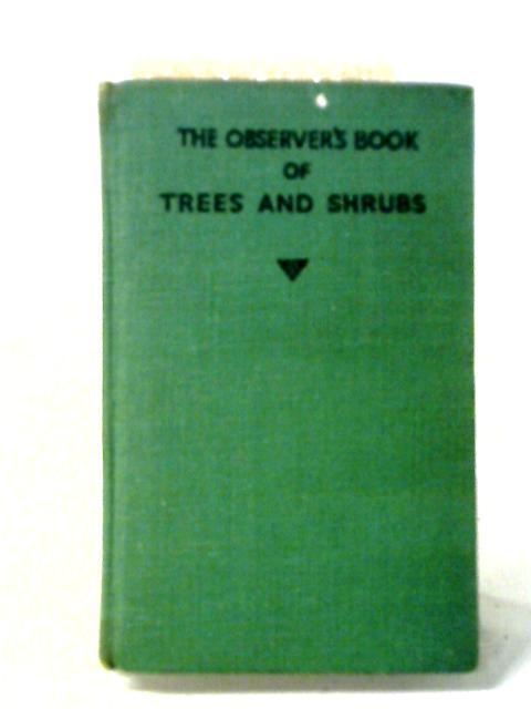 The Observer's Book of Trees and Shrubs von W. J. Stokoe