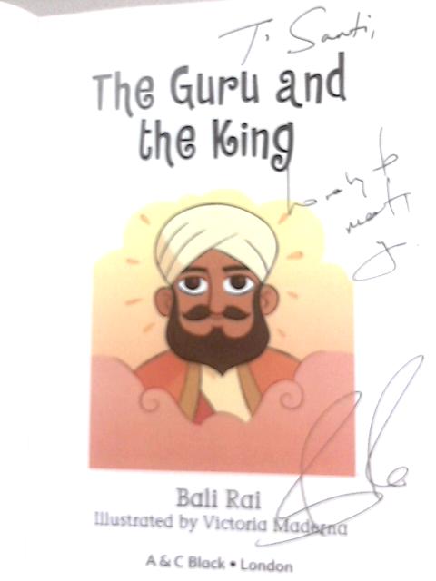 The Guru and the King By Bali Rai