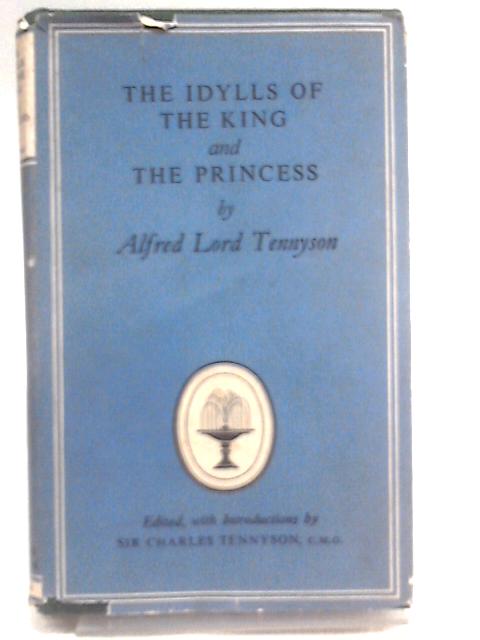 The Idylls Of The King, And, The Princess (New Classics No. 651) By Alfred Lord Tennyson