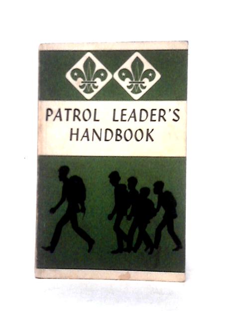 Patrol Leader's Handbook By Unstated