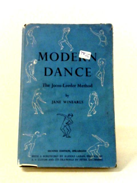 Modern Dance: The Jooss-Leeder Method By Jane Winearls