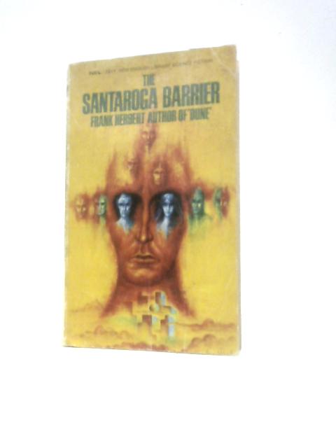 The Santaroga Barrier By Frank Herbert