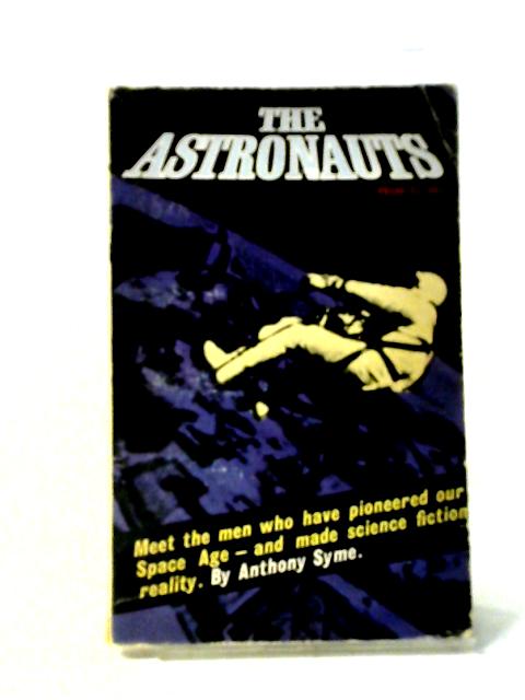 The Astronauts By Anthony Syme
