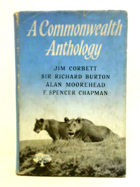 A Commonwealth Anthology By W. G. Humphreys