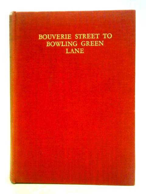 Bouverie Street To Bowling Green Lane: Fifty-five Years Of Specialized Publishing von Arthur C. Armstrong
