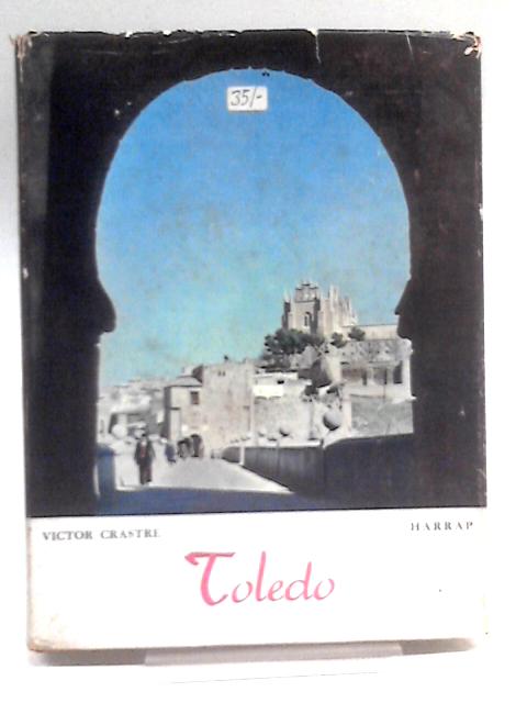 Toledo By Victor Crastre