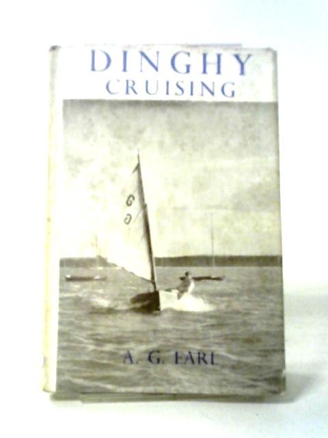 Dinghy Cruising. par A. G. Earl