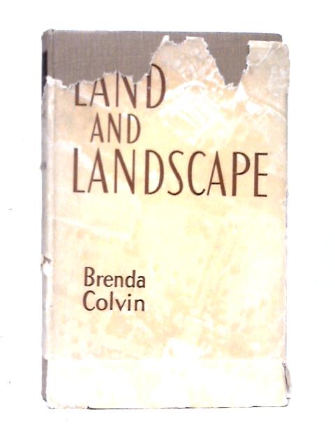 Land and Landscape By Brenda Colvin