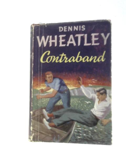 Contraband By Dennis Wheatley