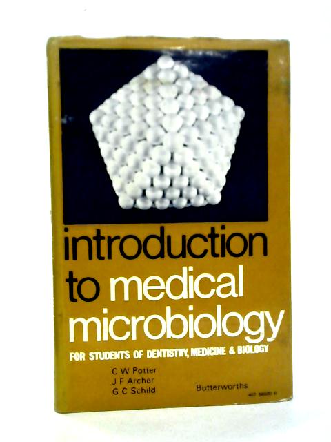 Introduction to Medical Microbiology for Students par C W Potter et al