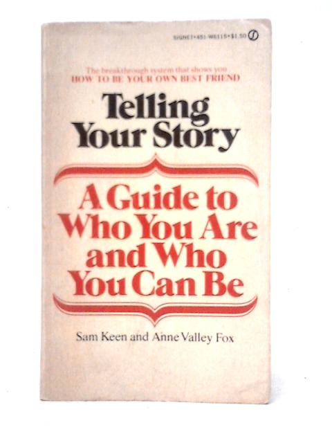 Telling Your Story By Sam Keen